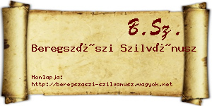 Beregszászi Szilvánusz névjegykártya